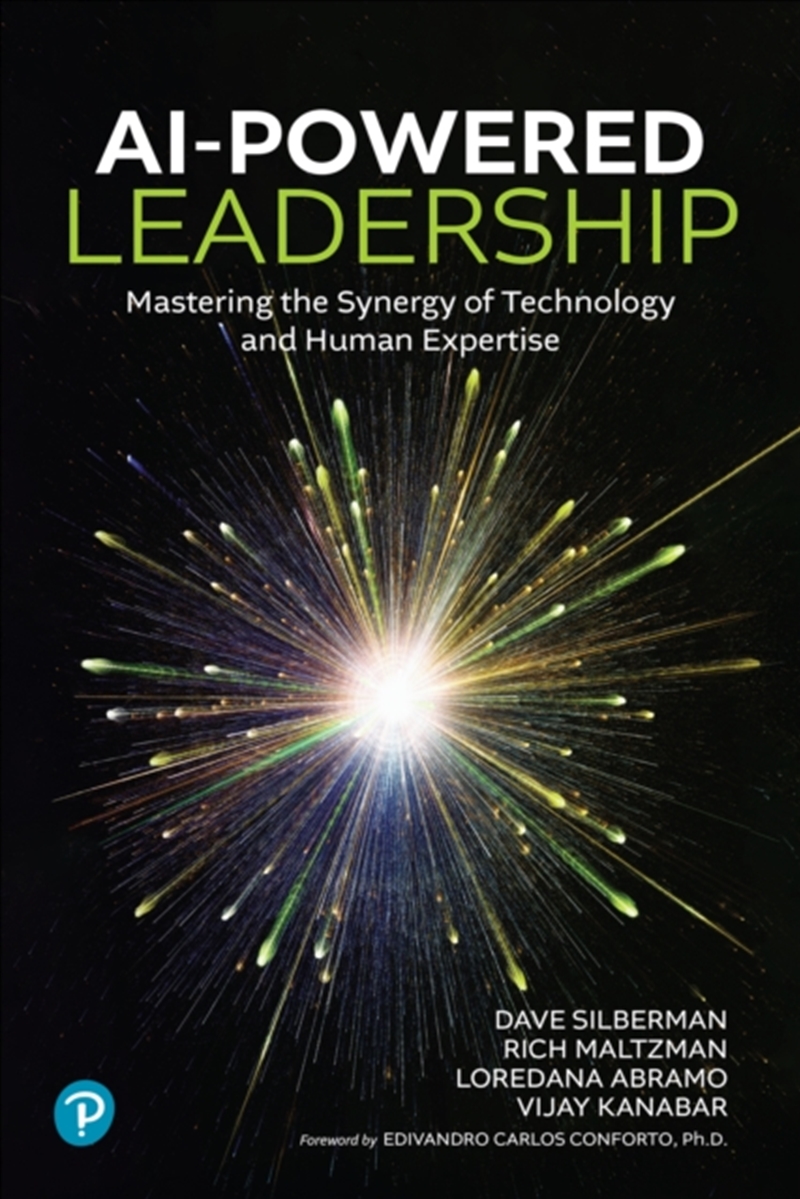 Ai-Powered Leadership: Mastering The Synergy Of Technology And Human Expertise/Product Detail/Technology & Engineering