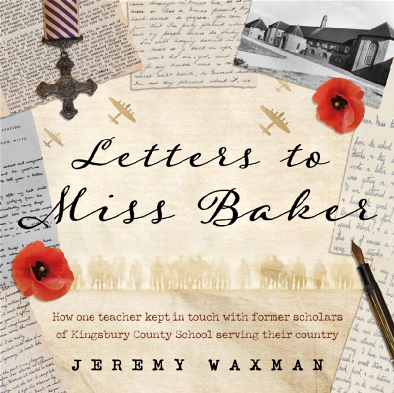 Letters To Miss Baker: How One Teacher Kept In Touch With Former Scholars Of Kingsbury County School/Product Detail/History