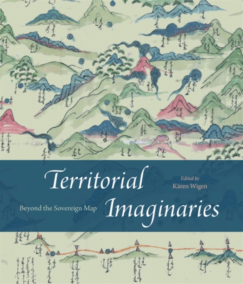 Territorial Imaginaries: Beyond The Sovereign Map/Product Detail/History