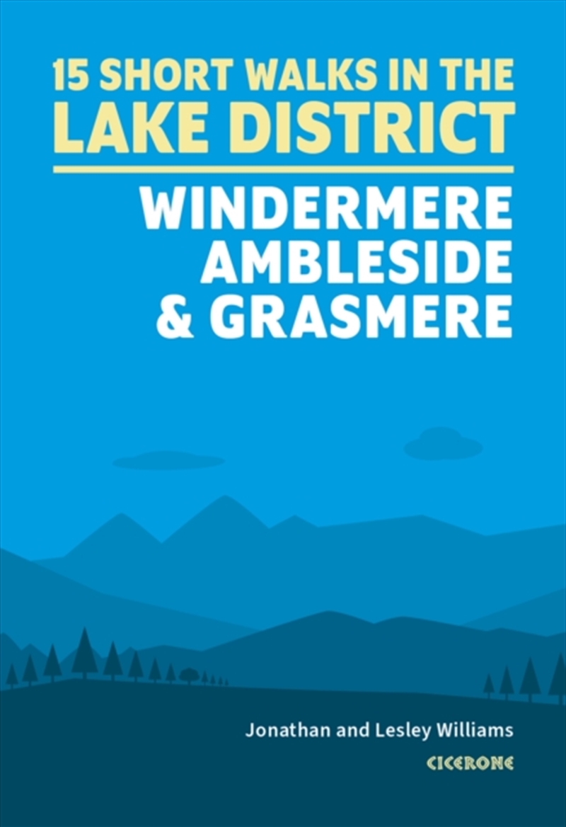 15 Short Walks In The Lake District: Windermere Ambleside And Grasmere/Product Detail/Travel & Holidays