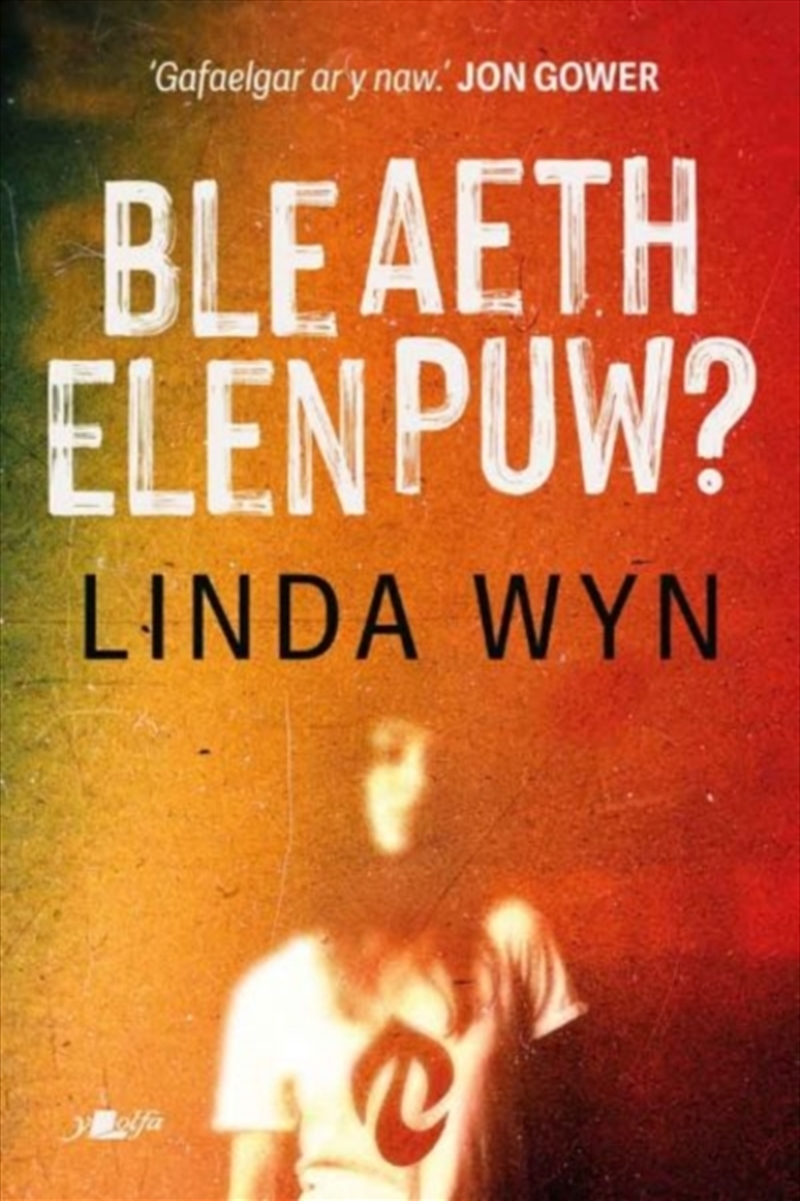 Ble Aeth Elen Puw?/Product Detail/General Fiction Books