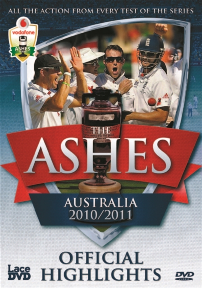 The Ashes - Series 2010-2011 - The Official Highlights (REGION 2)/Product Detail/Sport