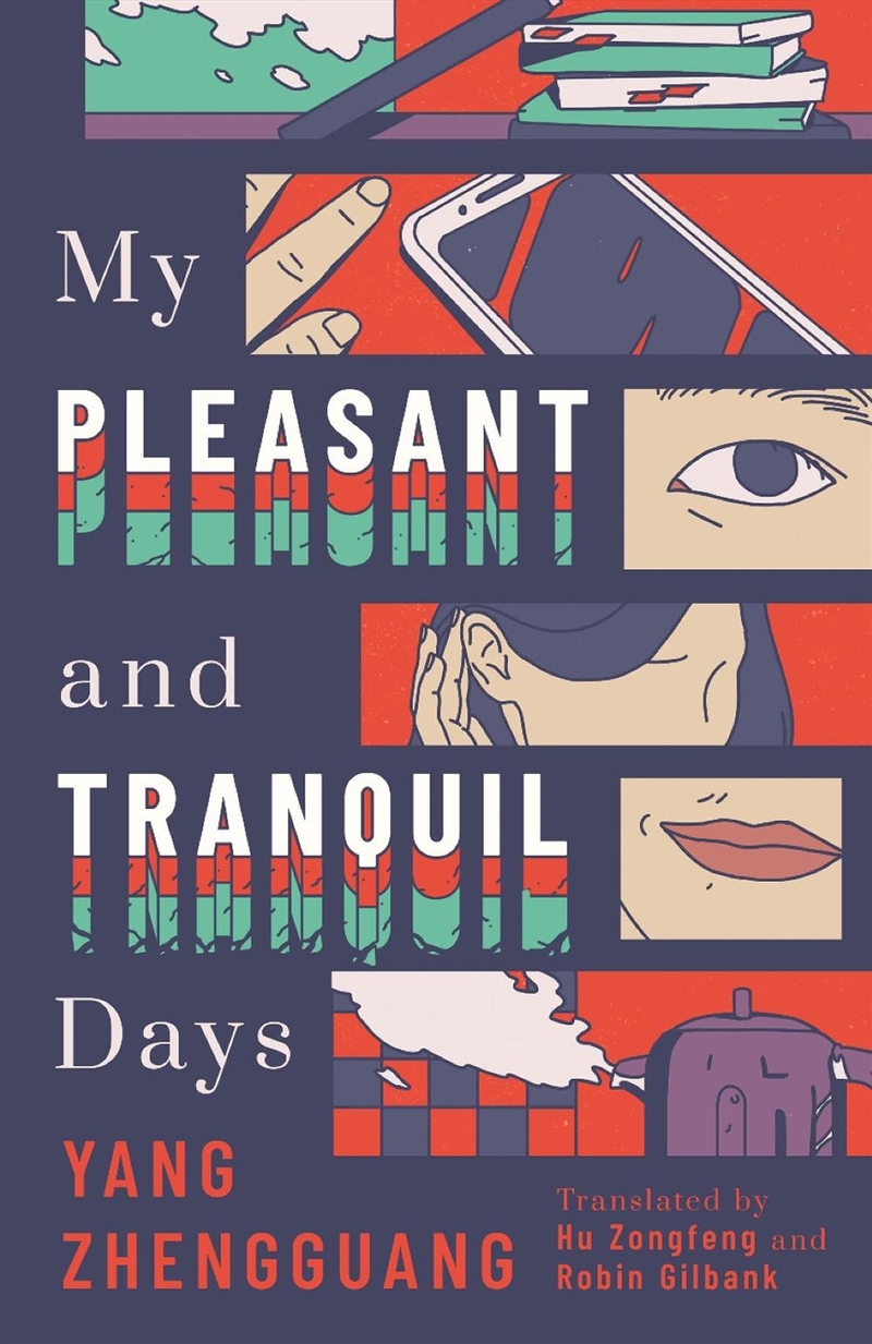 My Pleasant And Tranquil Days/Product Detail/General Fiction Books