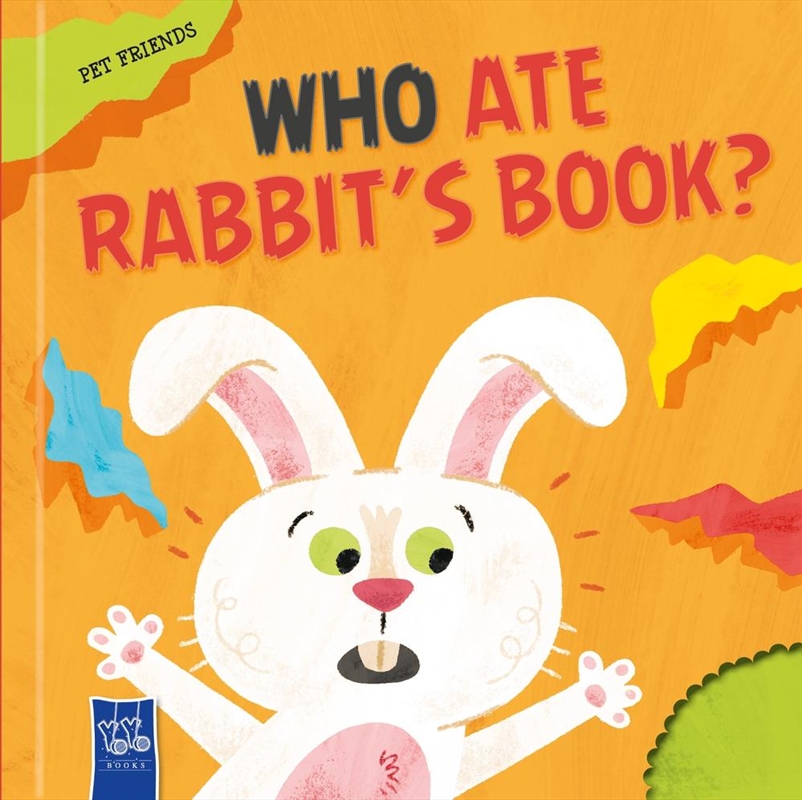 Who Ate My Book?: Rabbit/Product Detail/Early Childhood Fiction Books