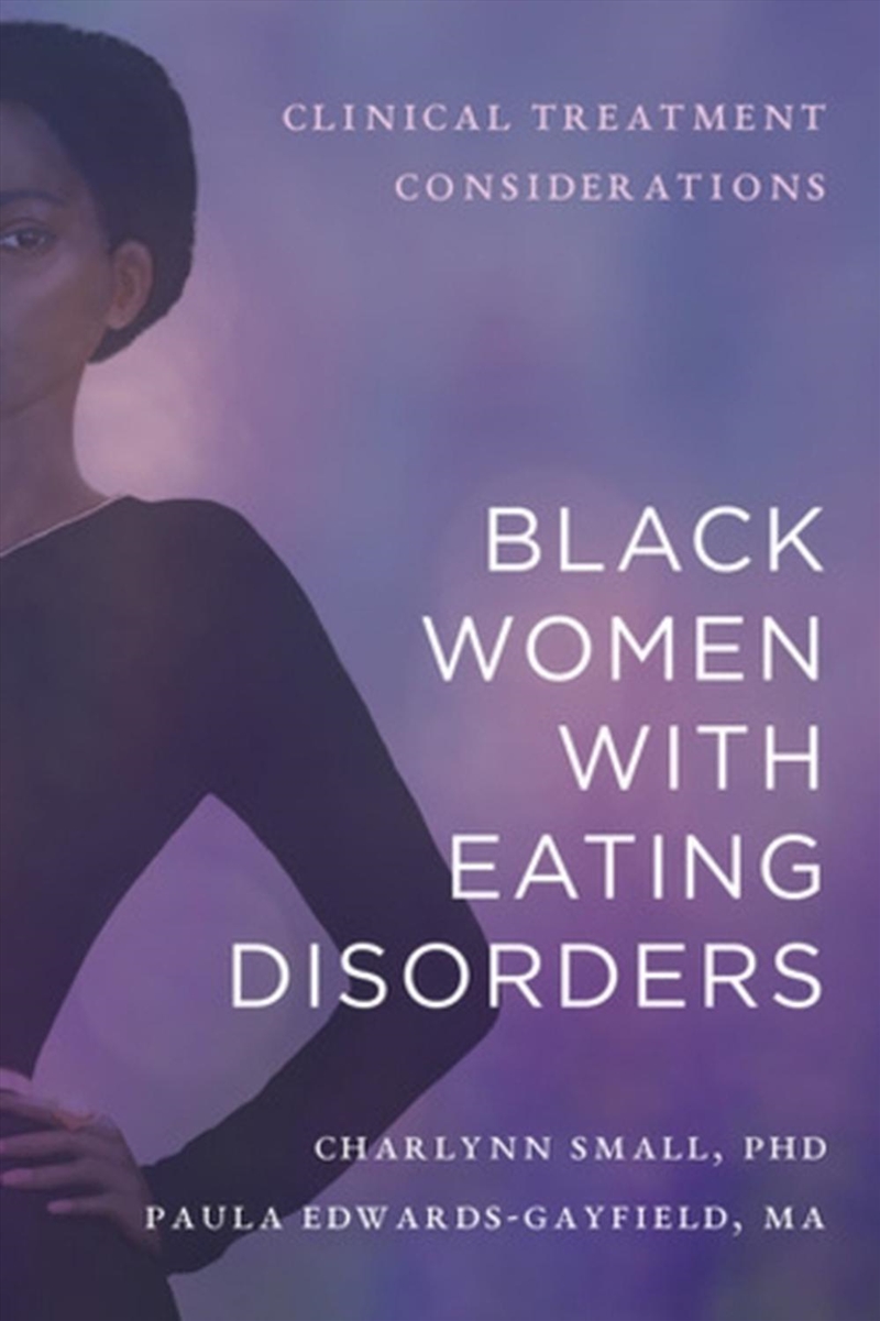 Black Women With Eating Disorders: Clinical Treatment Considerations/Product Detail/Healthcare