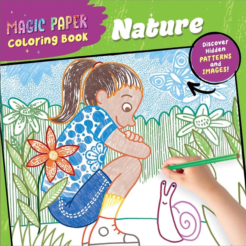 Magic Paper Coloring Book: Nature: Discover Hidden Patterns And Images!/Product Detail/Kids Activity Books