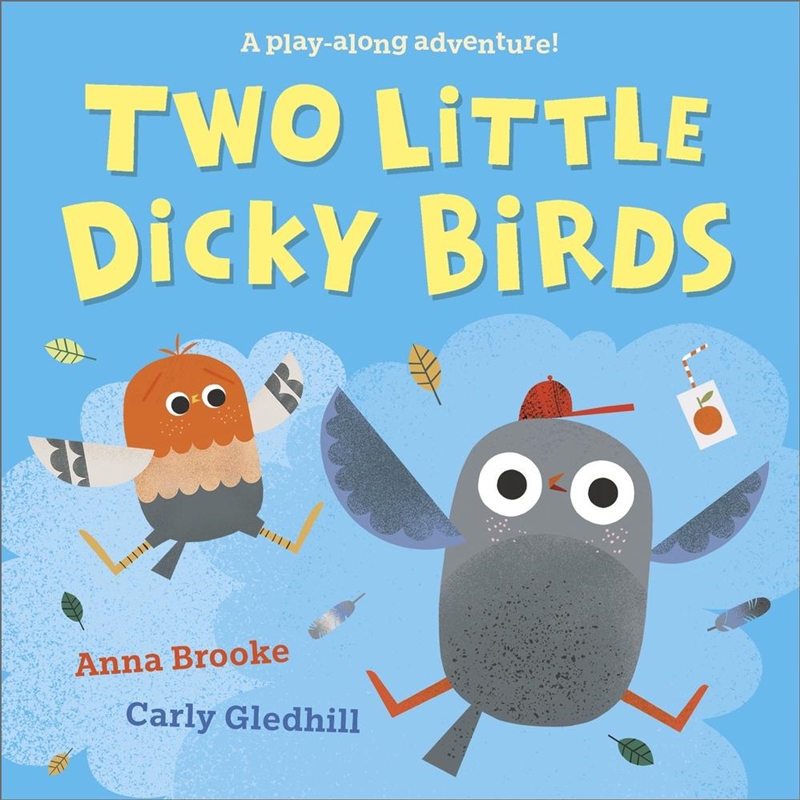Two Little Dicky Birds: A Play-Along Adventure/Product Detail/Early Childhood Fiction Books