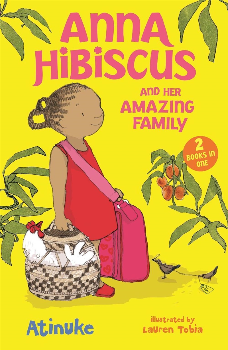 Anna Hibiscus And Her Amazing Family: Two Books In One/Product Detail/Childrens Fiction Books