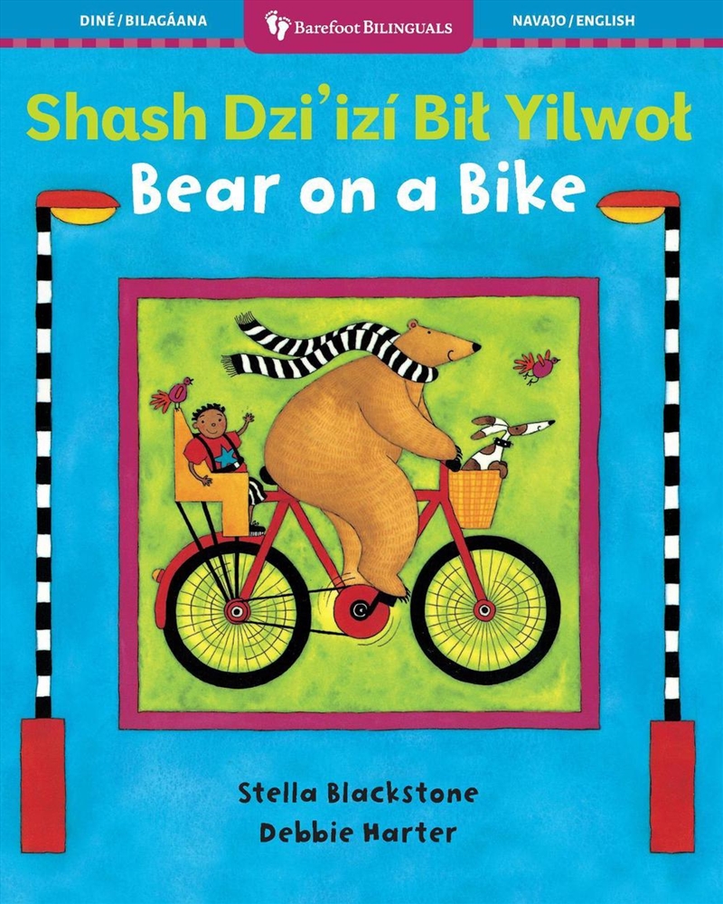 Bear on a Bike (Bilingual Navajo & English)/Product Detail/Early Childhood Fiction Books