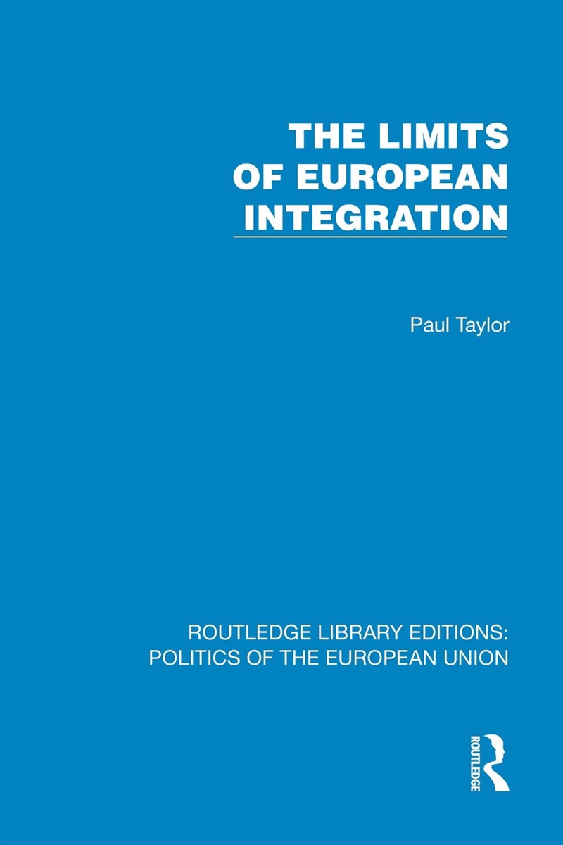Limits Of European Integration/Product Detail/Politics & Government