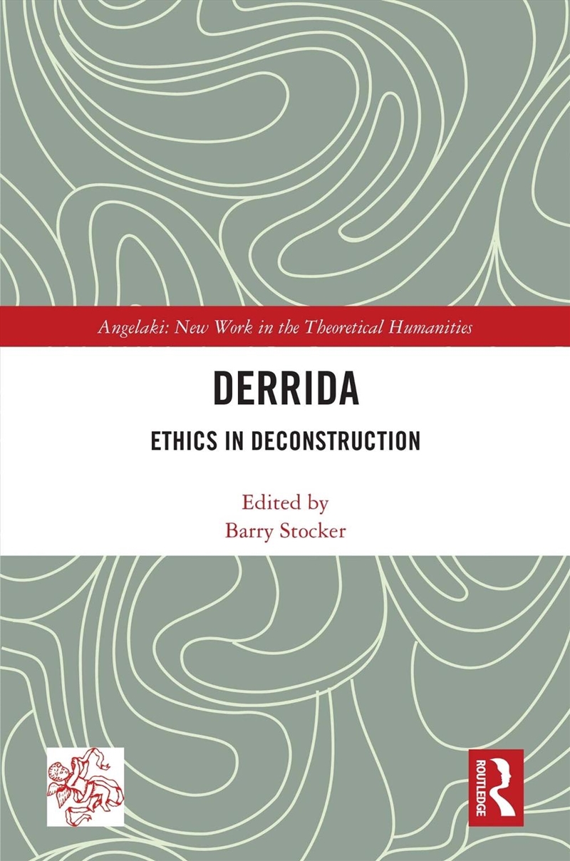 Derrida Ethics In Deconstruction/Product Detail/Reading