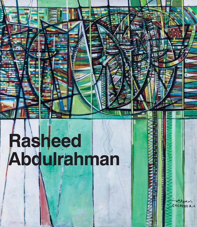 Rasheed Abdulrahman: Pioneers of Art in Oman/Product Detail/Art