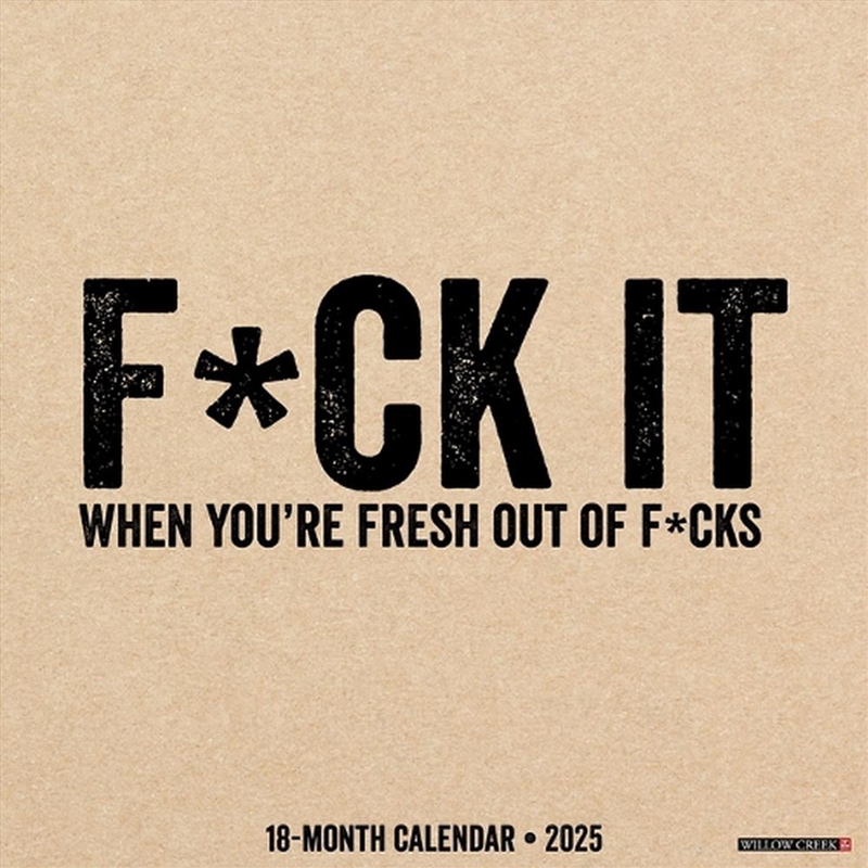 F*Ck It 2026 12 X 12 Wall Calendar/Product Detail/Calendars & Diaries