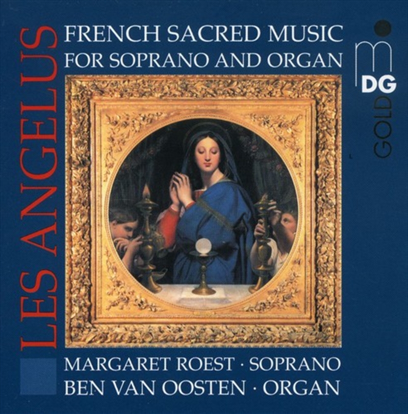 Les Angelus: French Sacred Music Soprano & Organ/Product Detail/Classical