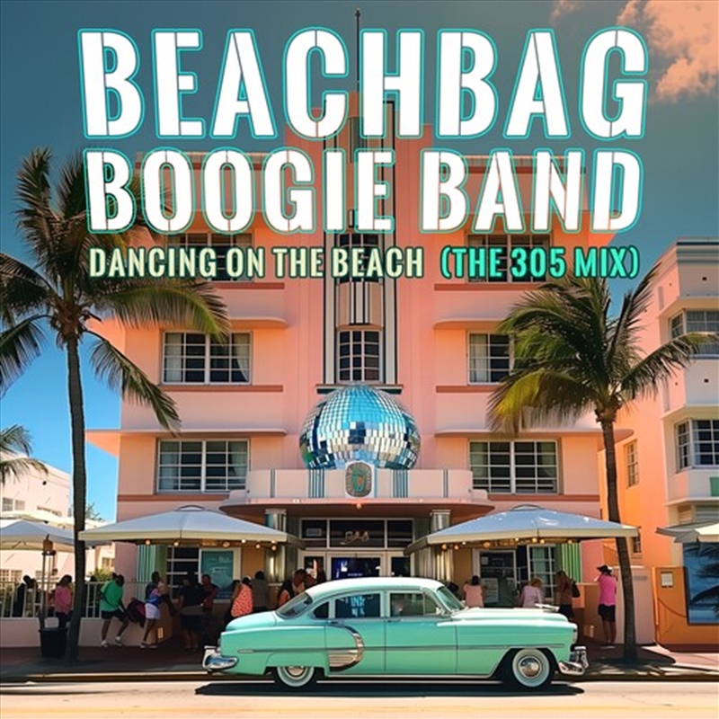 Dancing On The Beach (The 305 Mix)/Product Detail/Rock/Pop