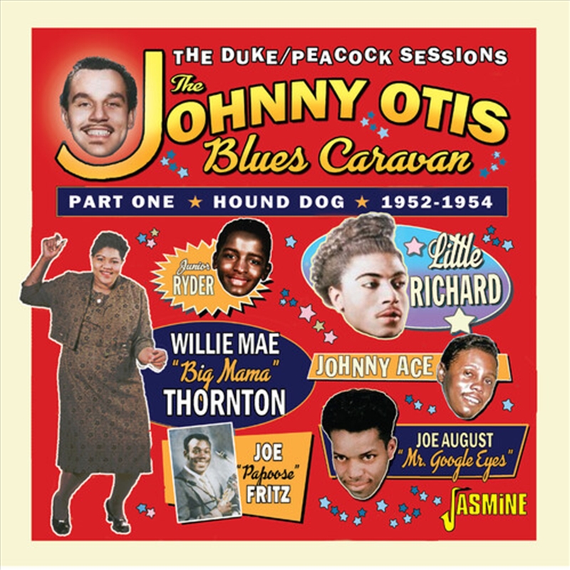 The Johnny Otis Blues Caravan - Part One / Hound Dog / 1952-1954/Product Detail/Blues