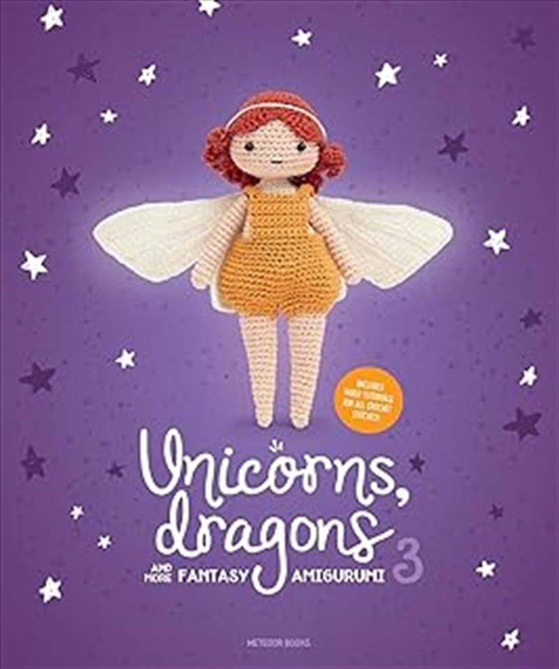 Unicorns, Dragons and More Fantasy Amigurumi 3/Product Detail/Crafts & Handiwork