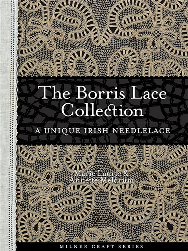 Borris Lace Collection: A Unique Irish Needlelace/Product Detail/Crafts & Handiwork