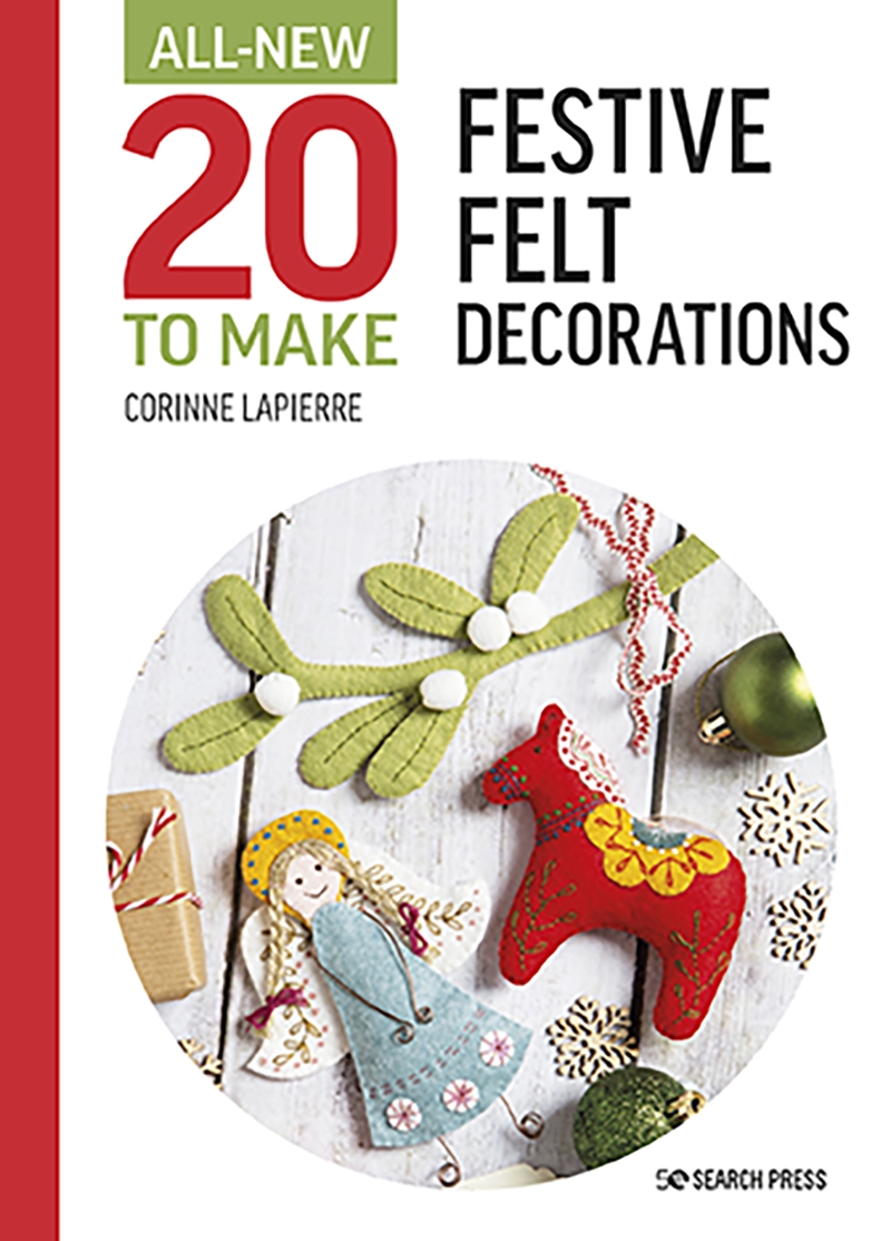 All-New Twenty to Make: Festive Felt Decorations/Product Detail/Crafts & Handiwork