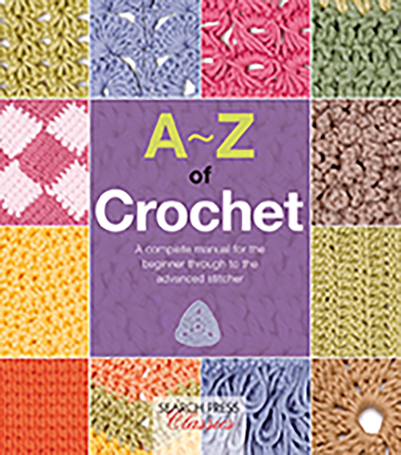 A-Z Of Crochet/Product Detail/Crafts & Handiwork