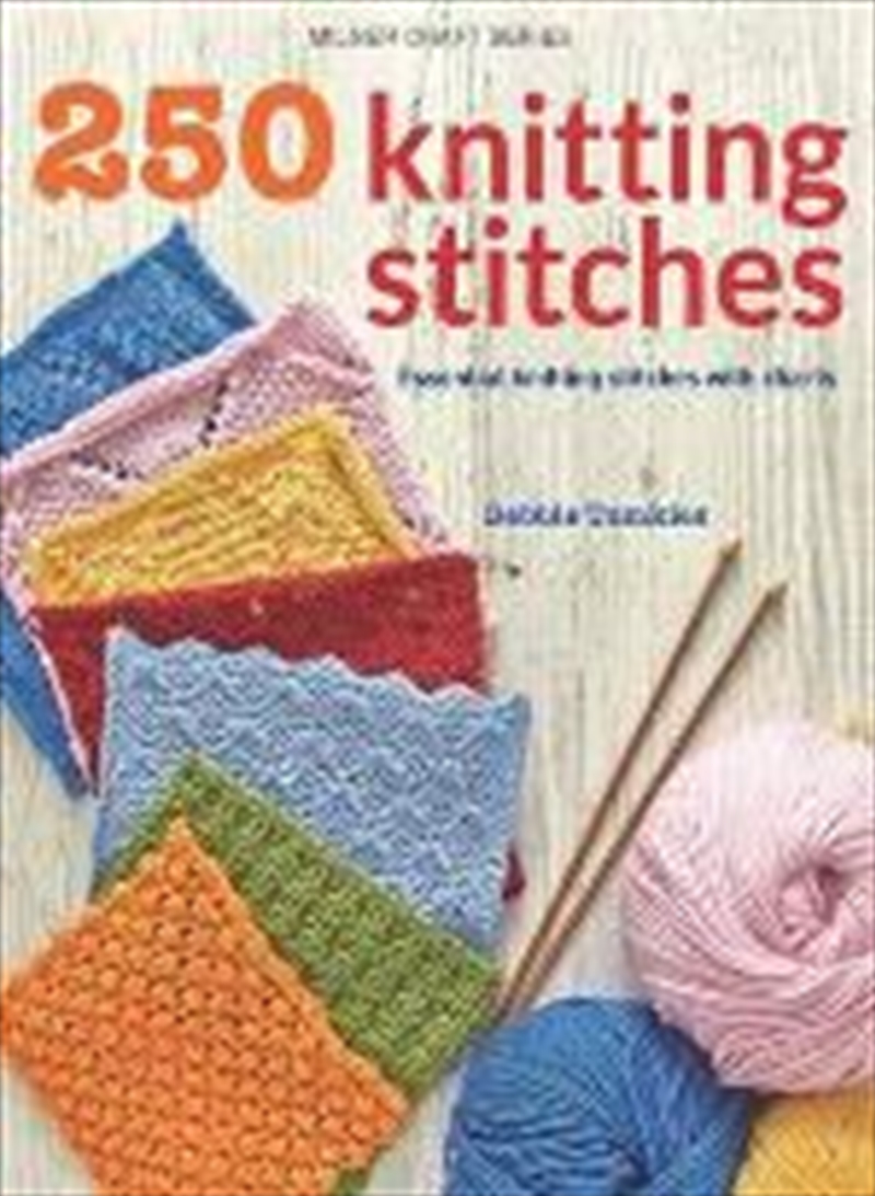 250 Knitting Stitches: Essential Knitting Stitches With Charts/Product Detail/Crafts & Handiwork
