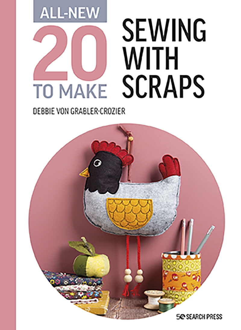 All-New Twenty to Make: Sewing with Scraps/Product Detail/Crafts & Handiwork