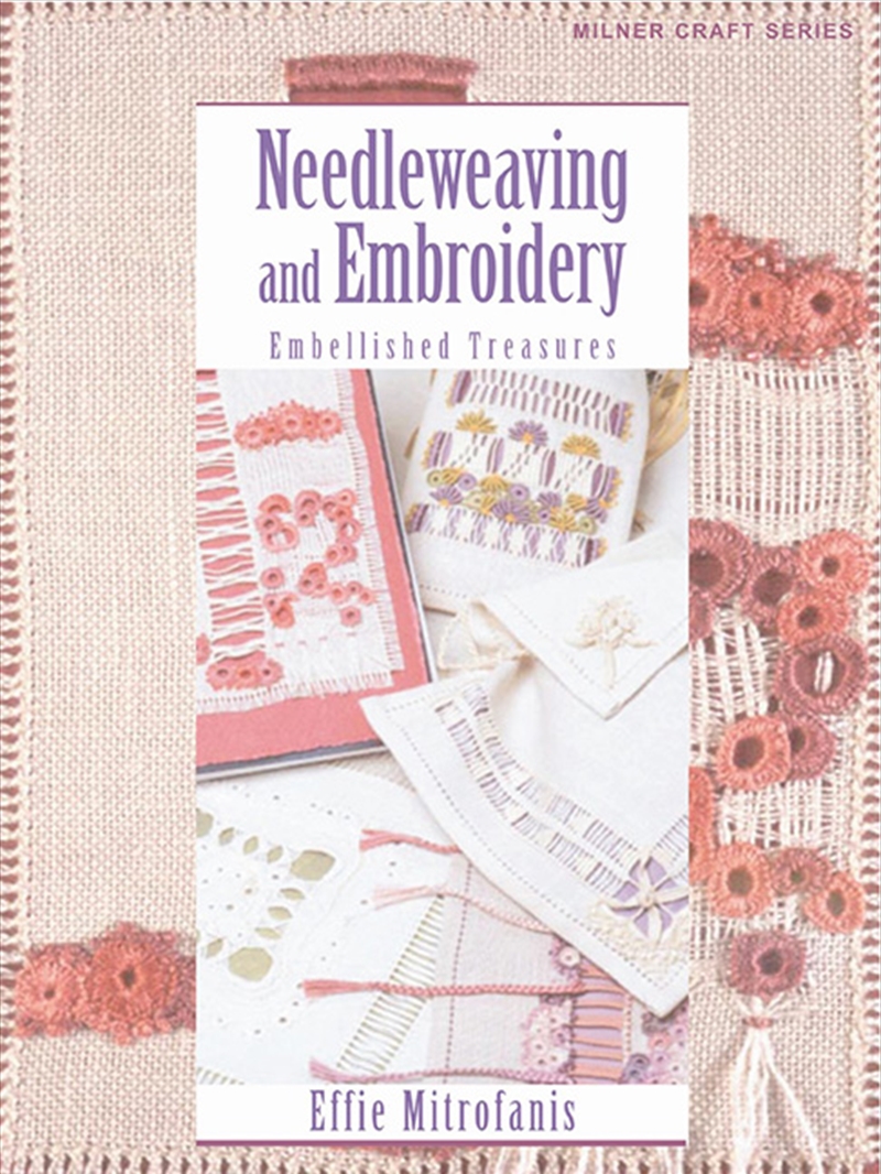 Needleweaving & Embroidery: Embellished Treasures/Product Detail/Crafts & Handiwork