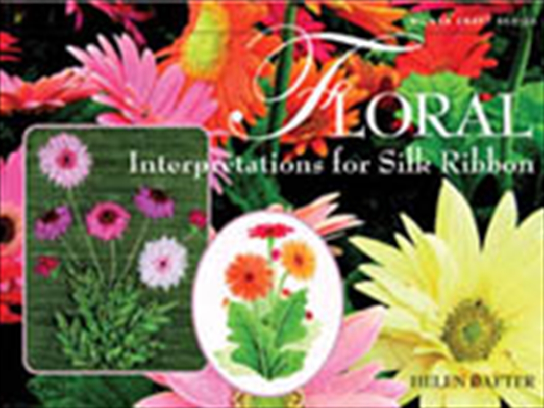 Floral Interpretations For Silk Ribbon/Product Detail/Crafts & Handiwork