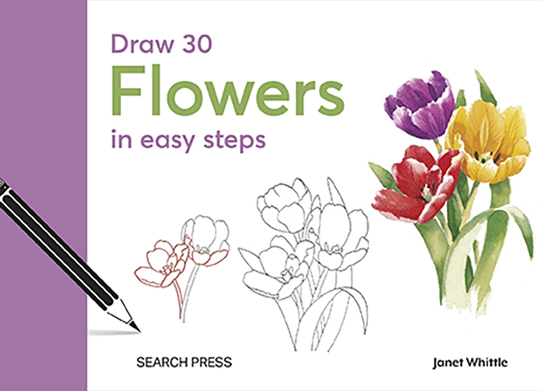 Draw 30: Flowers in Easy Steps/Product Detail/Crafts & Handiwork