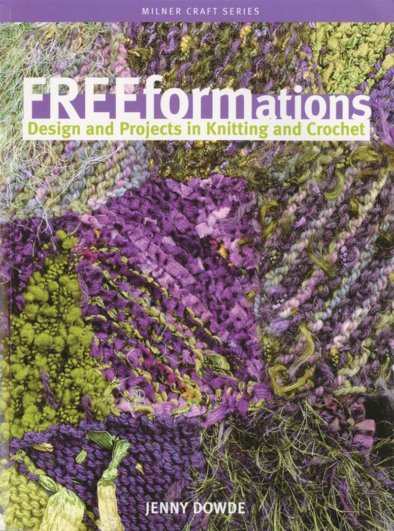 Freeformations: Designs & Projects In Knitting & Crochet/Product Detail/Crafts & Handiwork