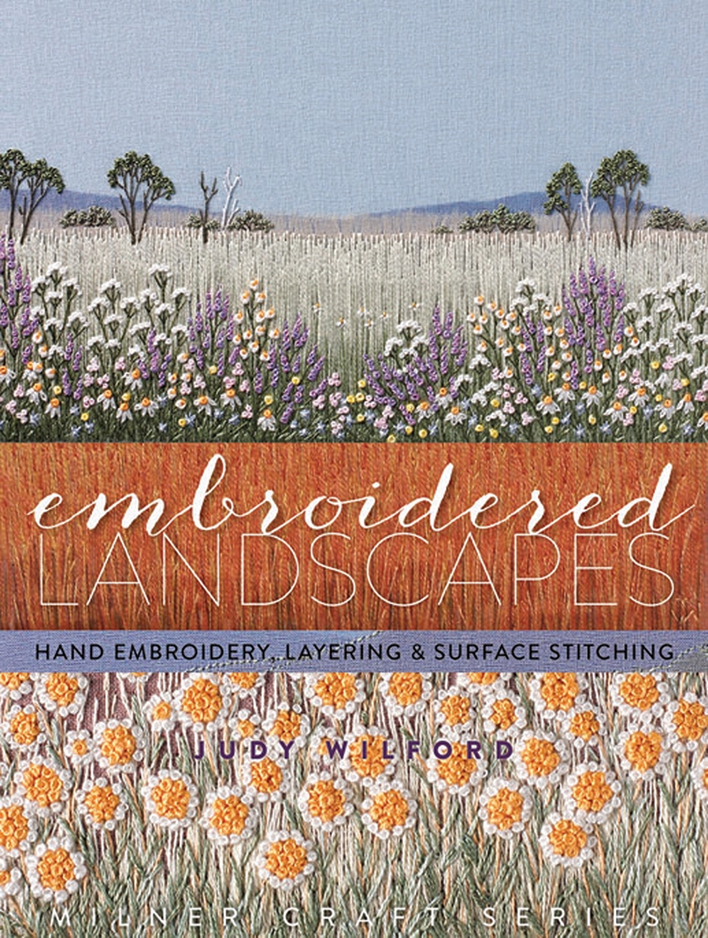 Embroidered Landscapes: Hand Embroidery Layering & Surface/Product Detail/Crafts & Handiwork