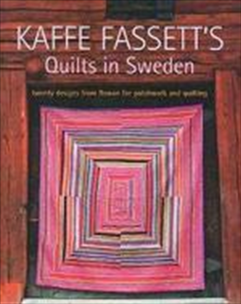 Kaffe Fassett's Quilts In Sweden/Product Detail/Crafts & Handiwork