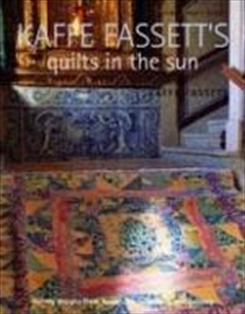 Kaffe Fassett's Quilts In The Sun/Product Detail/Crafts & Handiwork
