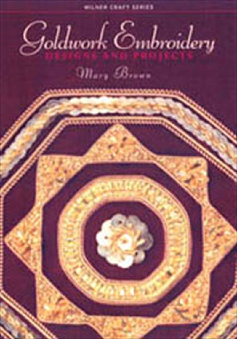 Goldwork Embroidery: Designs & Projects/Product Detail/Crafts & Handiwork