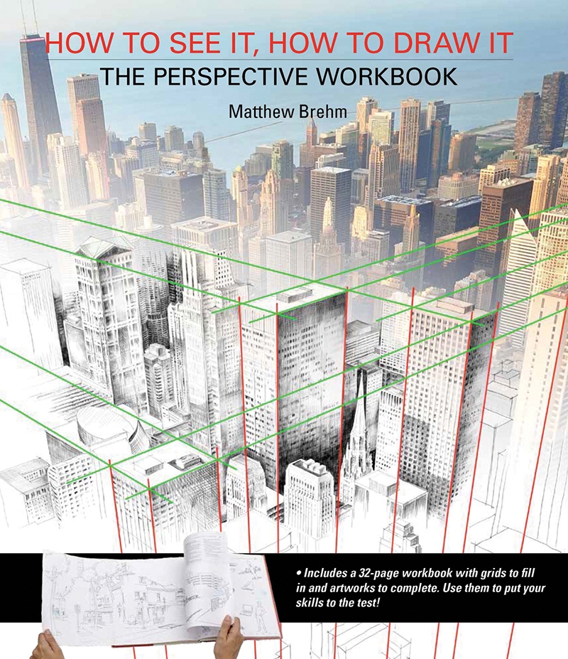 How to See It, How to Draw It: The Perspective Workbook/Product Detail/Crafts & Handiwork