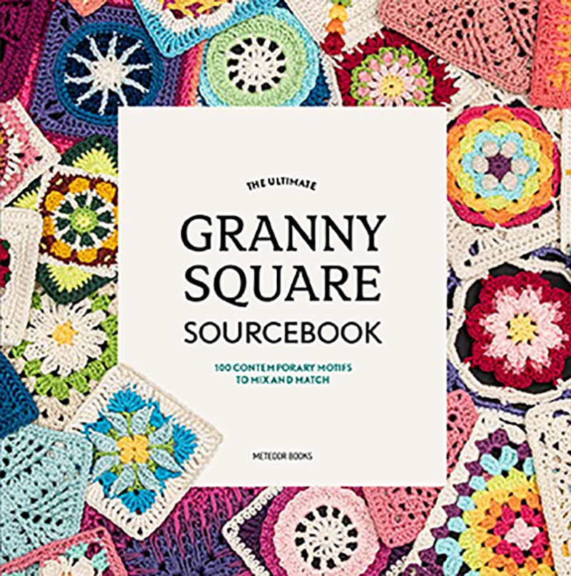Ultimate Granny Square Sourcebook/Product Detail/Crafts & Handiwork