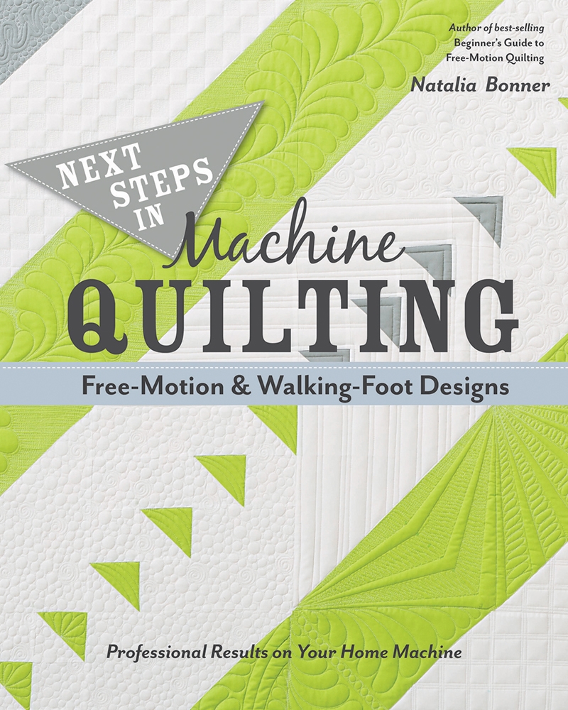 Next Steps in Machine Quilting - Free-Motion & Walking-Foot Designs/Product Detail/Crafts & Handiwork