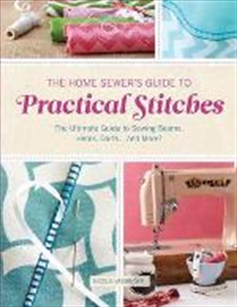 Home Sewers Guide To Practical Stitches/Product Detail/Crafts & Handiwork