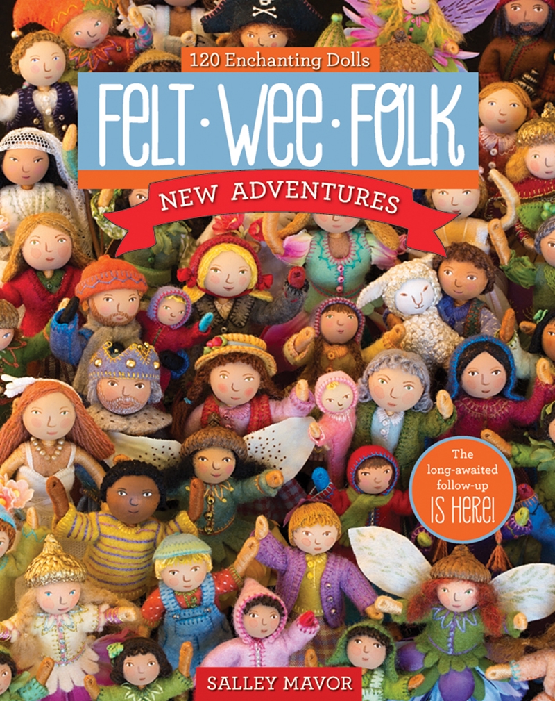 Felt Wee Folk - New Adventures/Product Detail/Crafts & Handiwork