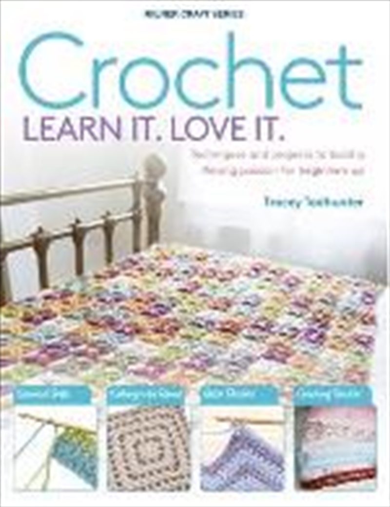 Crochet: Learn It. Love It/Product Detail/Crafts & Handiwork