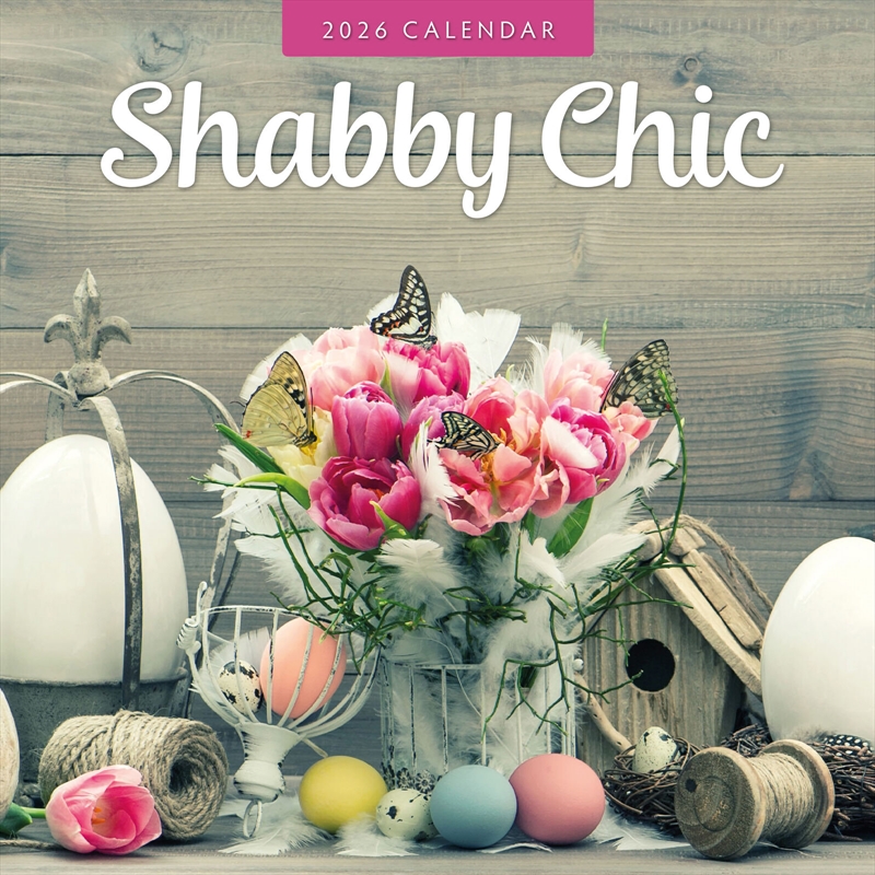 Shabby Chic 2026 Square Wall Calendar/Product Detail/Calendars & Diaries