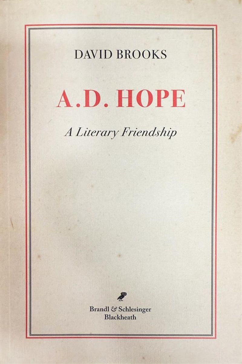 A.D. Hope A Memoir of a Literary Friendship/Product Detail/Reading