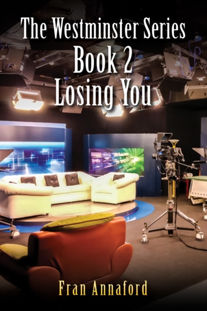 The Westminster Series Book 2: Losing You/Product Detail/Romance
