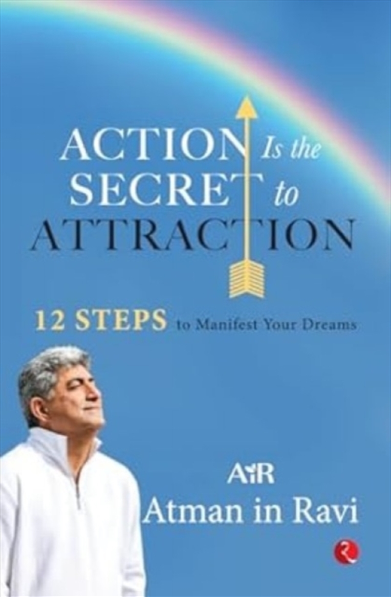 Action Is The Secret To Attraction : 12 Steps To Manifest Your Dreams/Product Detail/Self Help & Personal Development