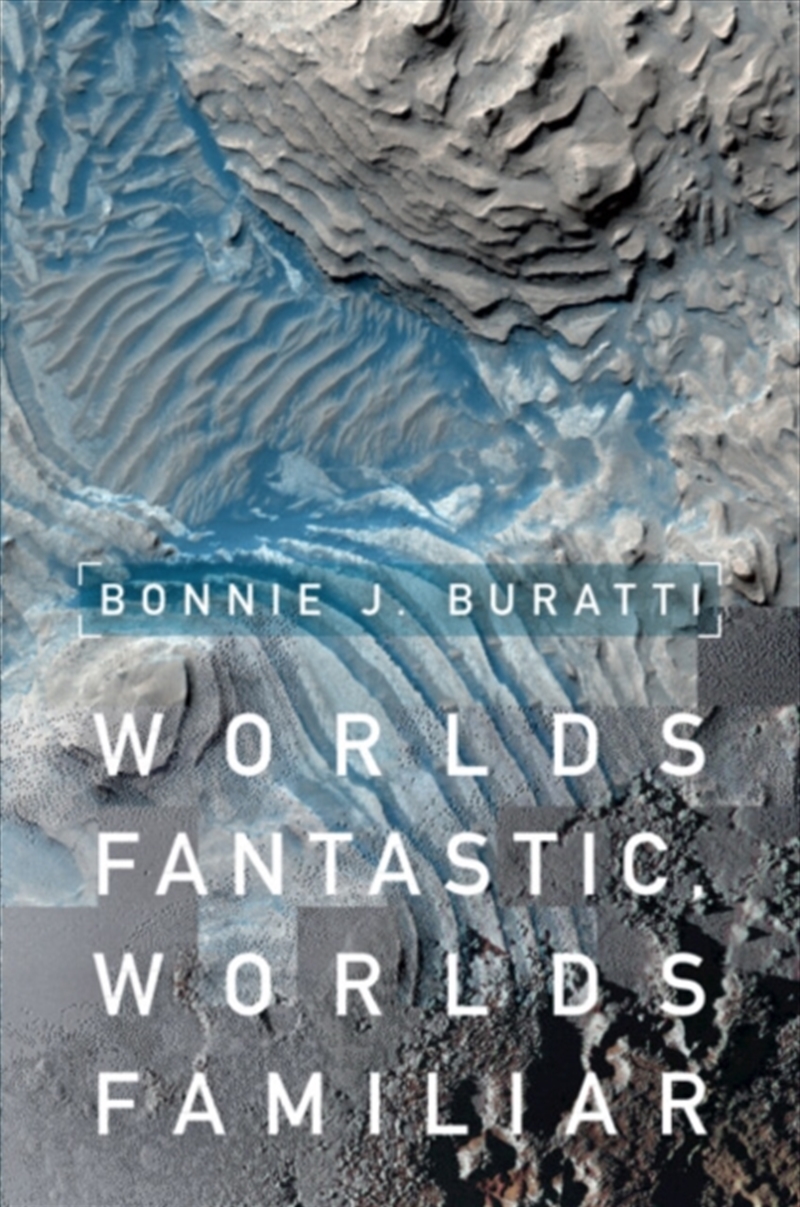 Worlds Fantastic, Worlds Familiar : A Guided Tour Of The Solar System/Product Detail/Science