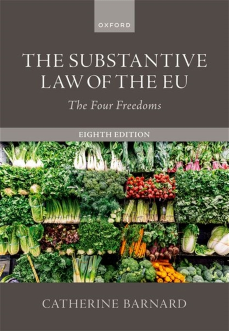 The Substantive Law Of The Eu : The Four Freedoms/Product Detail/Law