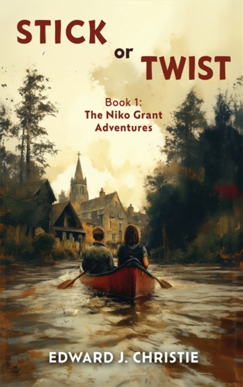 Stick Or Twist : Book 1: The Niko Grant Adventures/Product Detail/Young Adult Fiction