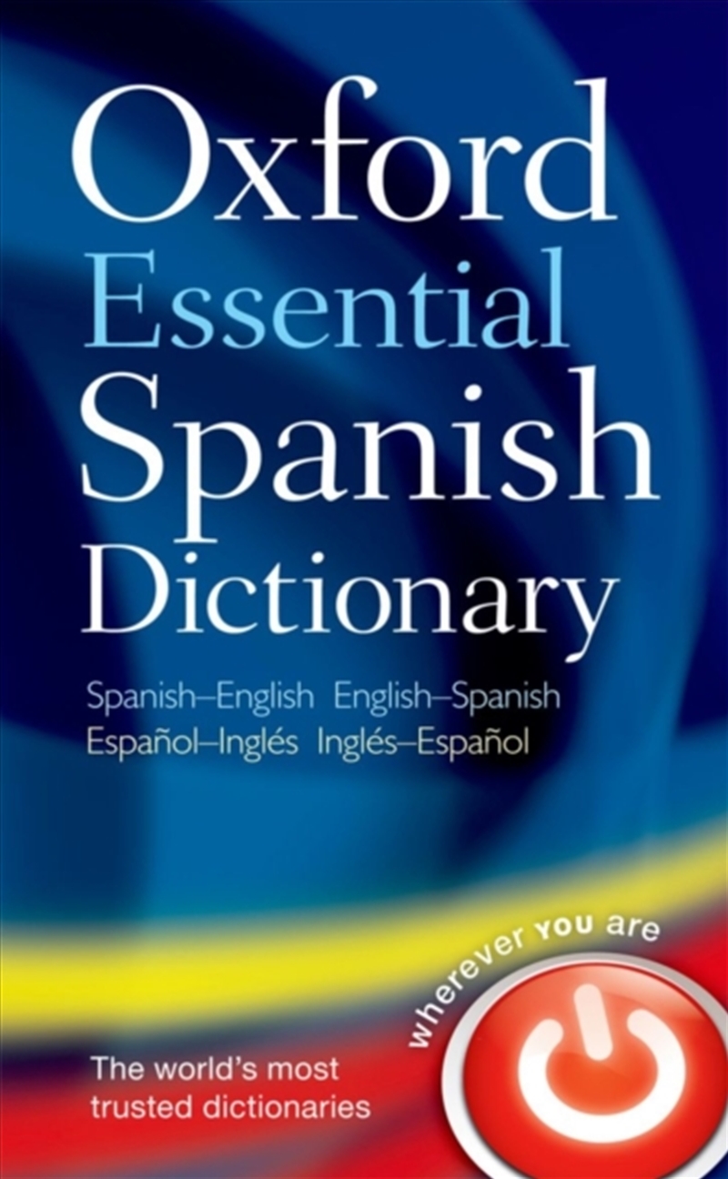 Oxford Essential Spanish Dictionary/Product Detail/Reference & Encylopaedias