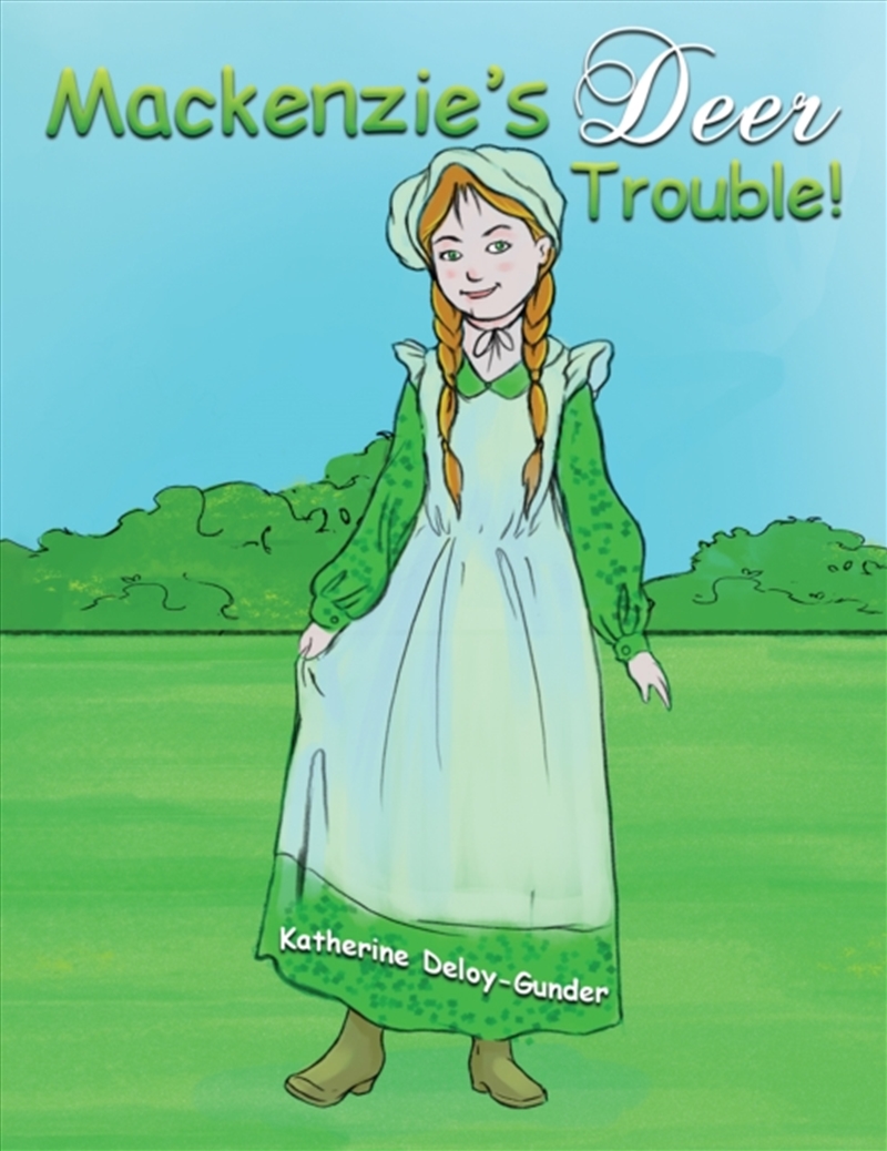 Mackenzie'S Deer Trouble!/Product Detail/Childrens Fiction Books