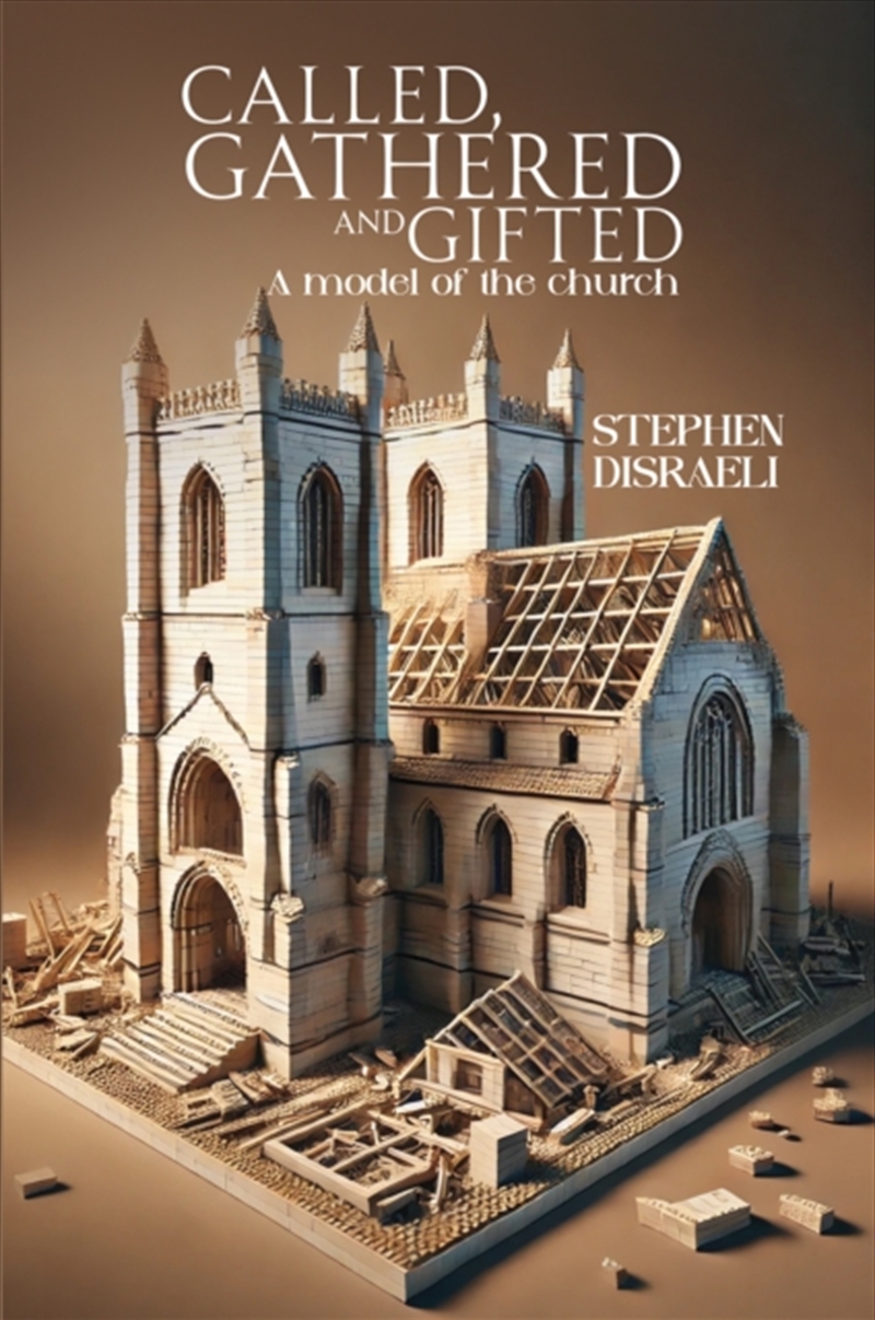 Called, Gathered And Gifted : A Model Of The Church/Product Detail/Religion & Beliefs